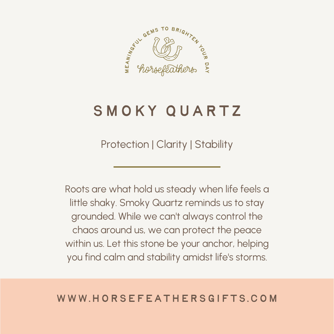 Smoky Quartz | Meaningful Gemstone Bracelet
