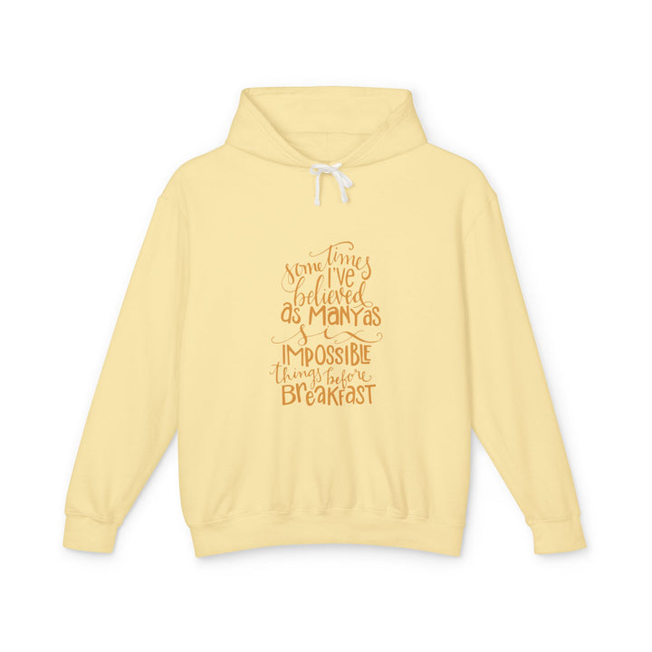 Butter Yellow Hoodie – Alice in Wonderland “Six Impossible Things Before Breakfast” Quote | Unisex Lightweight Sweatshirt for Book Lovers
